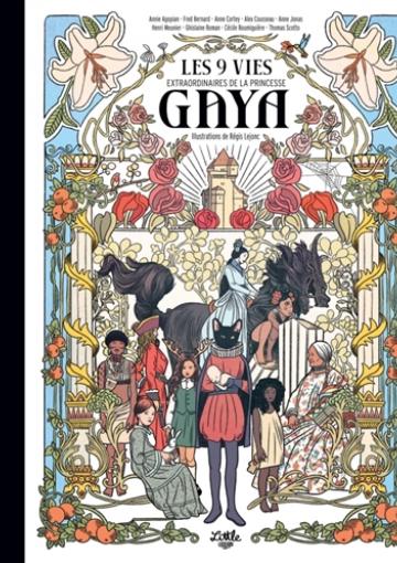 visuel Les 9 vies extraordinaires de la princesse Gaya